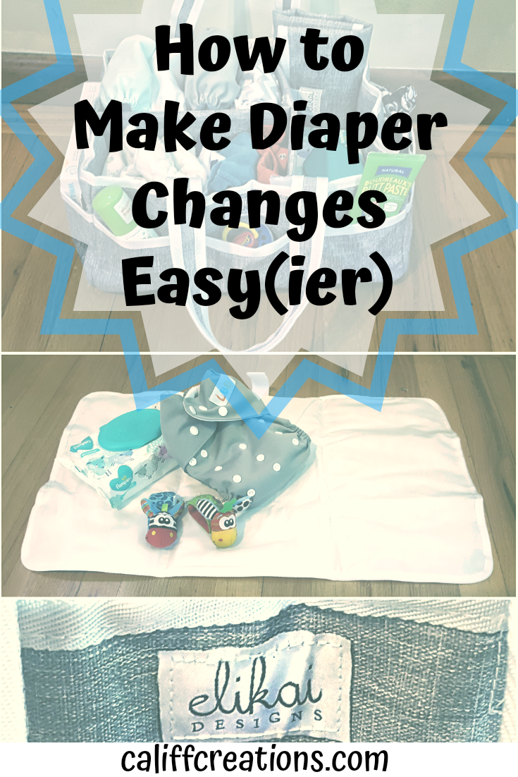 How to Make Diaper Changes Easier