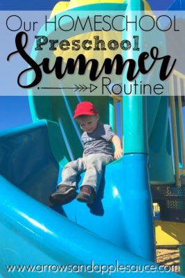 Homeschool Preschool Summer Routine