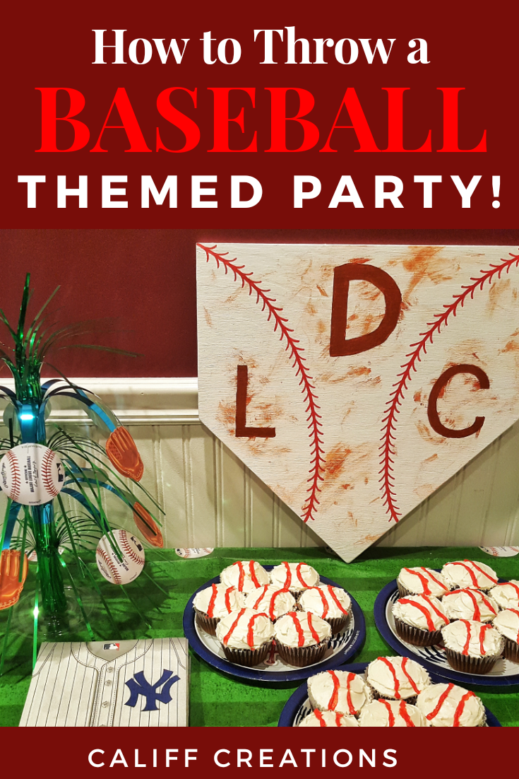 How to Throw a Baseball Themed Party