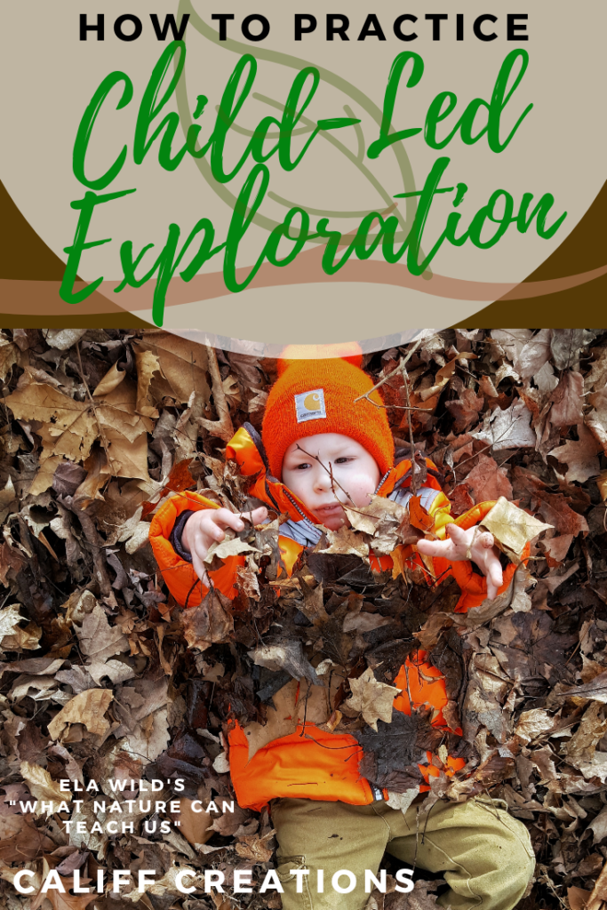 How to practice Child-Led Exploration