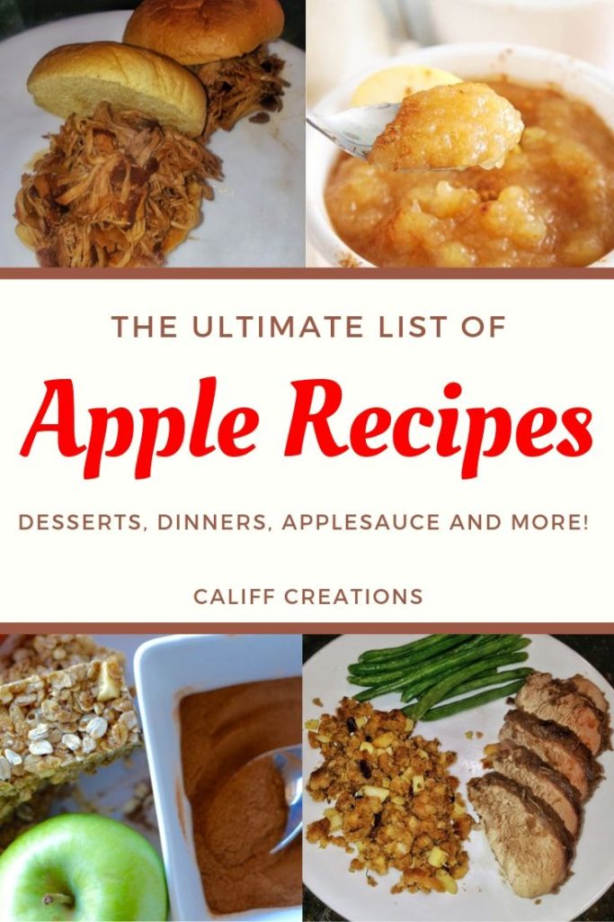 The Ultimate List of Apple Recipes: Desserts, Dinners, Applesauce, and more