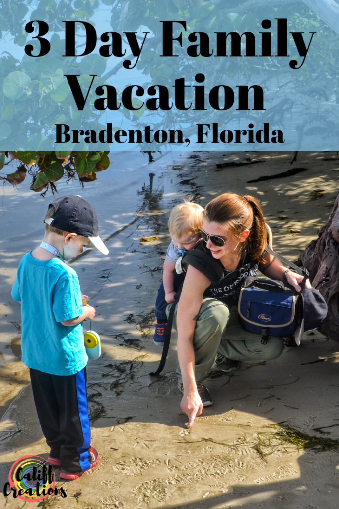 3 Day Family Vacation in Bradenton, Florida