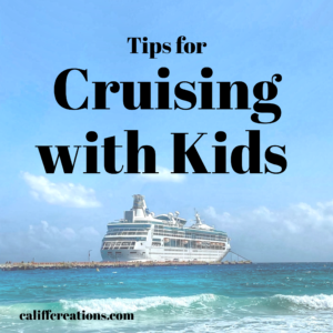 Tips for Cruising with Kids