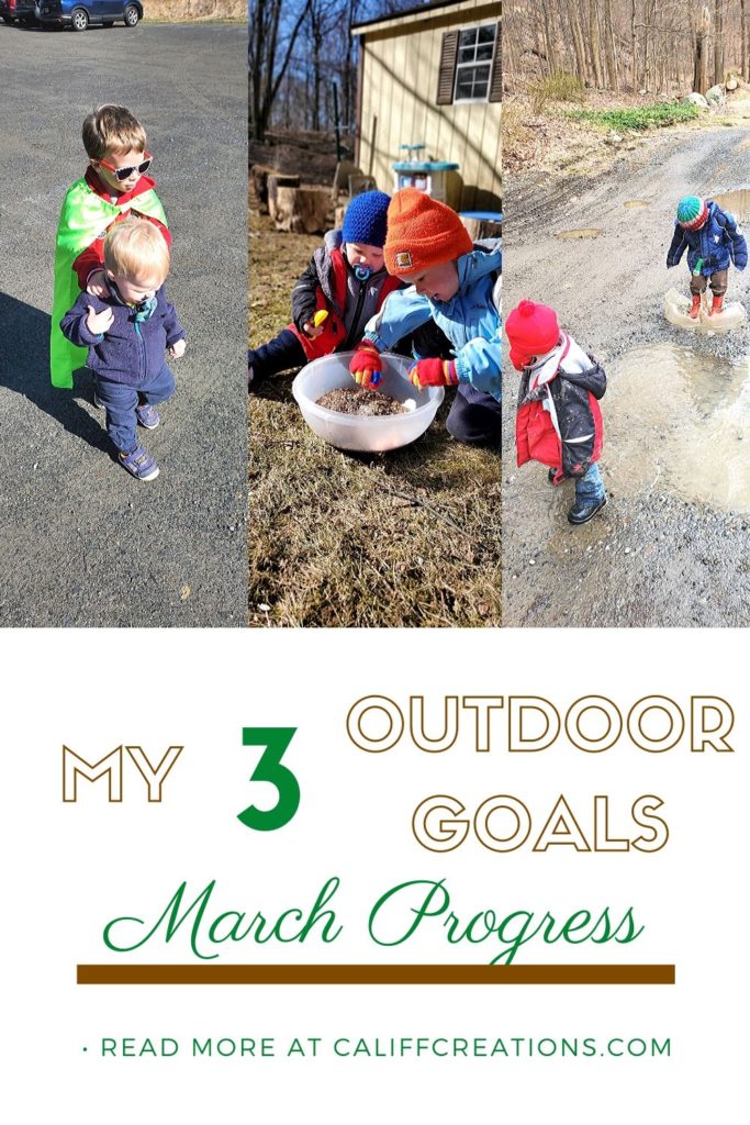 My 3 healthy outdoor goals: March Progress