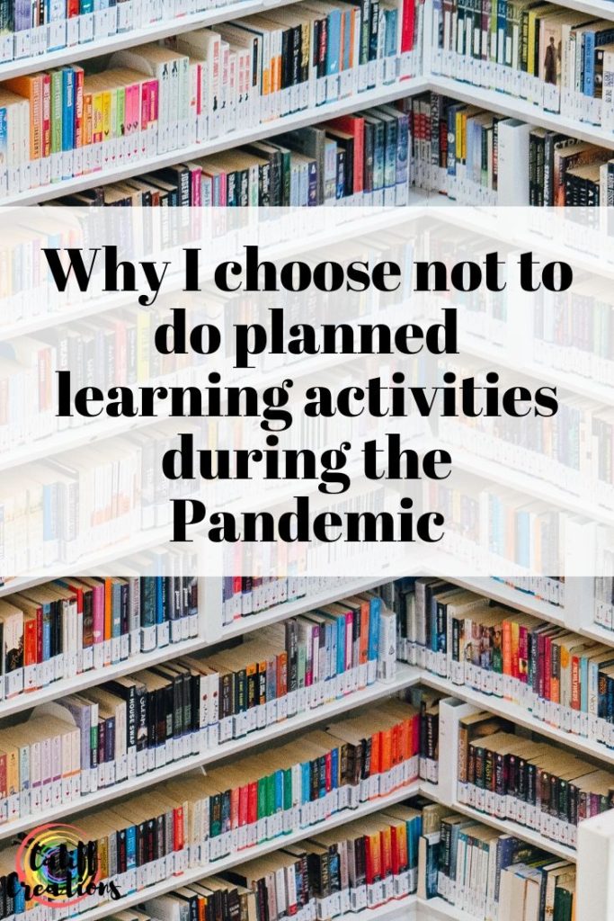 Why I Choose not to do planned learning activities