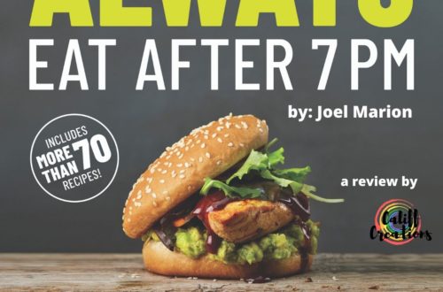 Always Eat After 7 PM: The Revolutionary Rule-Breaking Diet That Lets You Enjoy Huge Dinners, Desserts, and Indulgent Snacks—While Burning Fat Overnight by Joel Marion