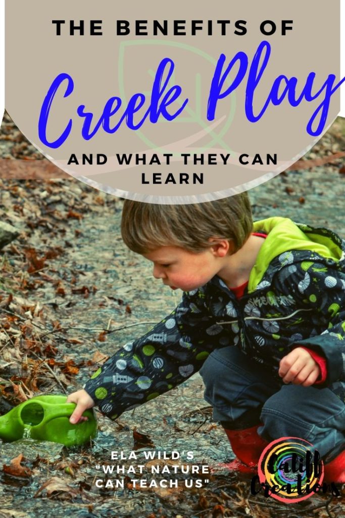 The Benefits of Creek Play and What kids Can Learn