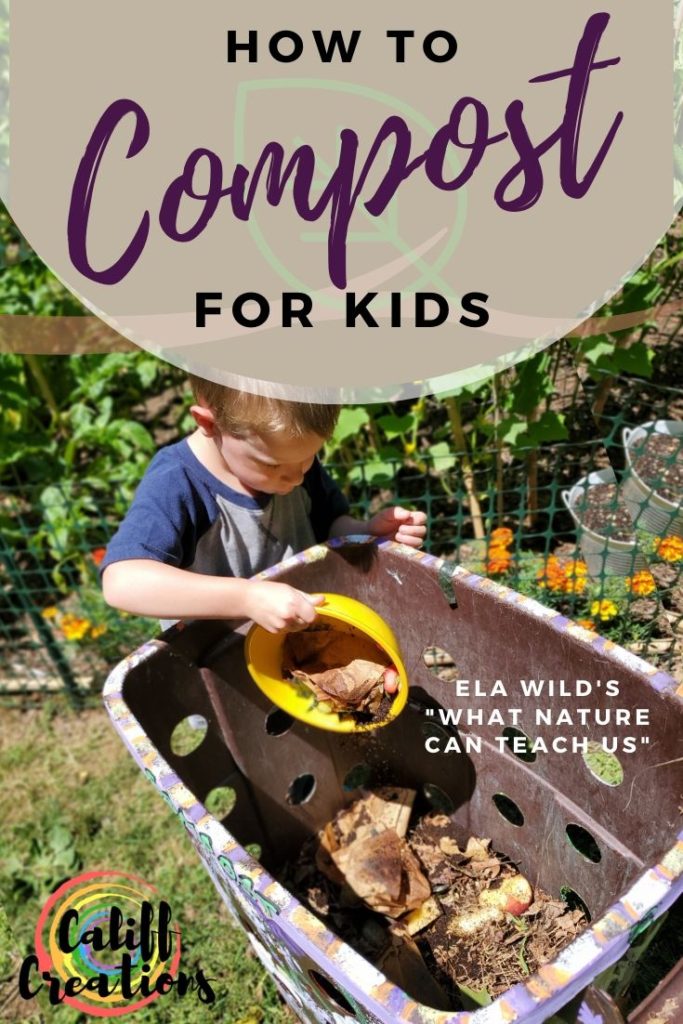 How to Compost: For Kids