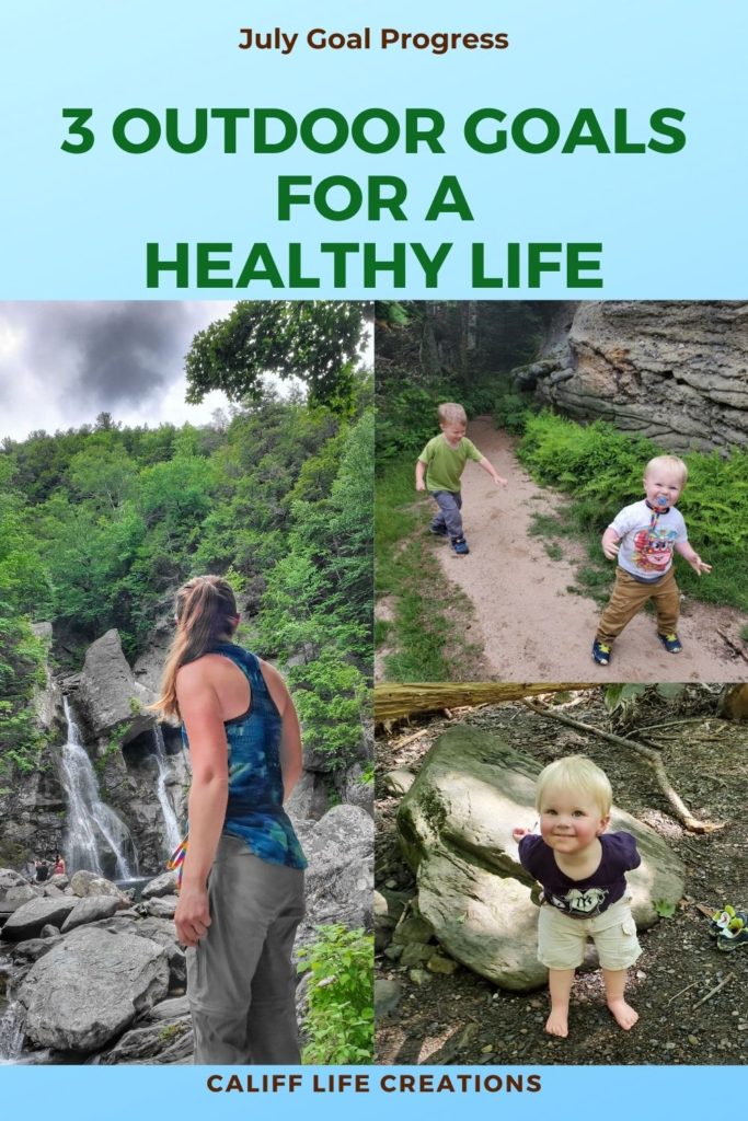 3 Outdoor Goals for a Healthy Life: July Progress