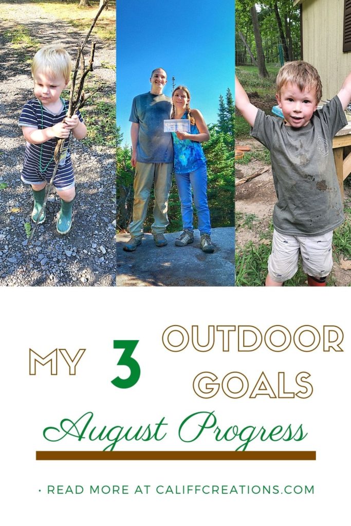 My 3 Outdoor Goals: August Review