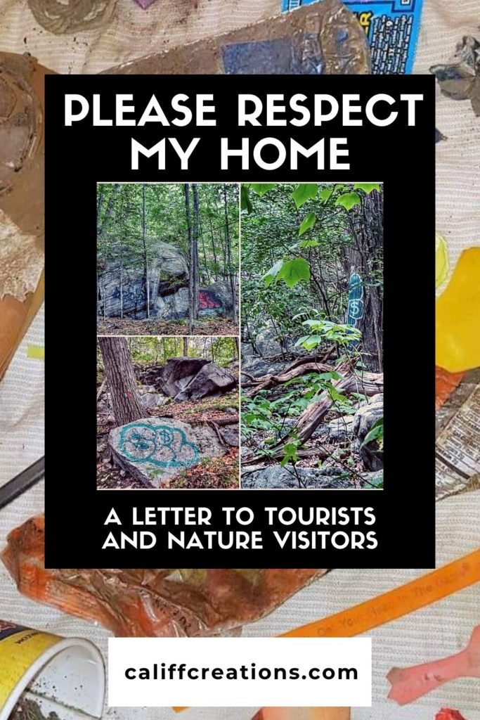 Please Respect my Home: A letter to tourists and nature visitors