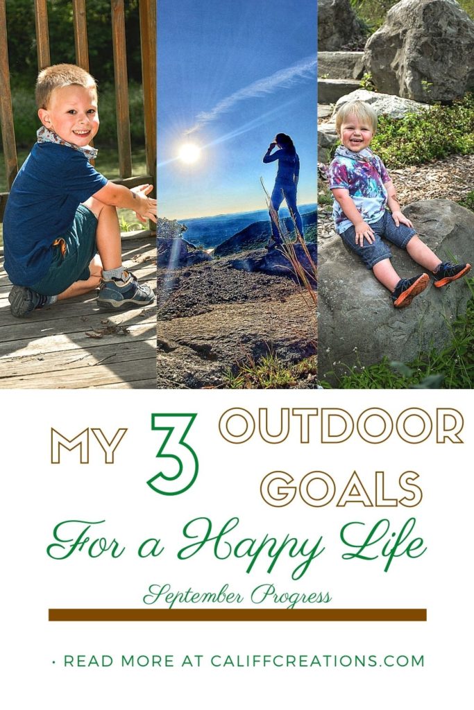 My 3 Outdoor Goals For a Happy Life: September Review
