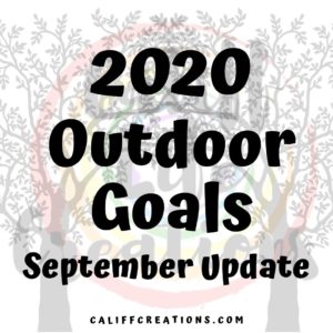 2020 Outdoor Goals September Update