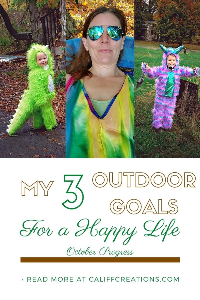 My 3 Outdoor Goals for a Happy Life: October Progess