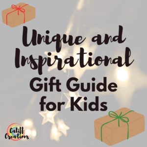 Unique and Inspirational Gift Guide for Kids
