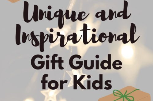 Unique and Inspirational Gift Guide for Kids