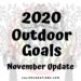 2020 Outdoor Goals November Update