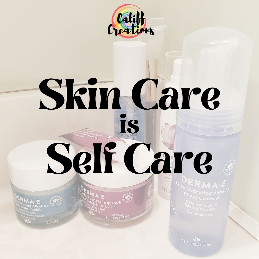 skin care is self care