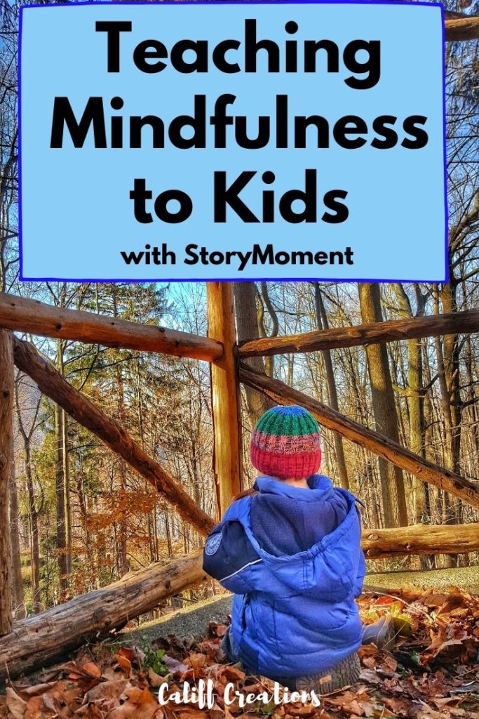 Teaching Mindfulness to Kids with StoryMoment