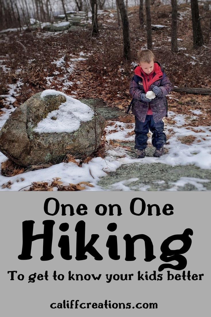 One on One Hiking to get to know your kids better